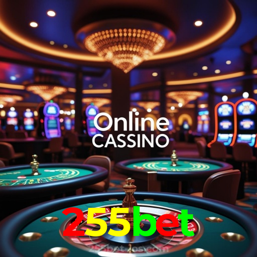 255bet：Onde sua sorte brilha com poker, roleta e apostas no futebol online!