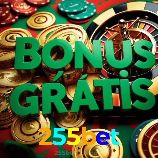 255bet：A diversão do cassino e as apostas no futebol ao seu alcance!